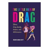 The Little Book of Drag