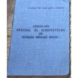 ACTRR01 Act Carnet Consiliu central al sidicatelor de stat din Romania - Carnet de membru
