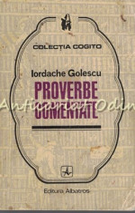 Proverbe Comentate - Iordache Golescu foto