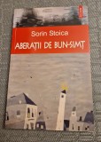 Aberatii de bun simt Sorin Stoica