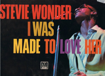 VINIL Stevie Wonder &amp;lrm;&amp;ndash; I Was Made To Love Her VG+ foto