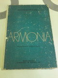 Cumpara ieftin Alexandru Pascanu - Armonia. Manual pentru clasele XI si XII, licee de muzica, Didactica si Pedagogica, 1977