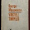 V&icirc;rstele timpului - George Macovescu Contine dedicatie, data si semnatura autorului