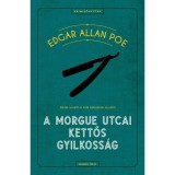 A Morgue utcai kettős gyilkoss&aacute;g - Edgar Allan Poe