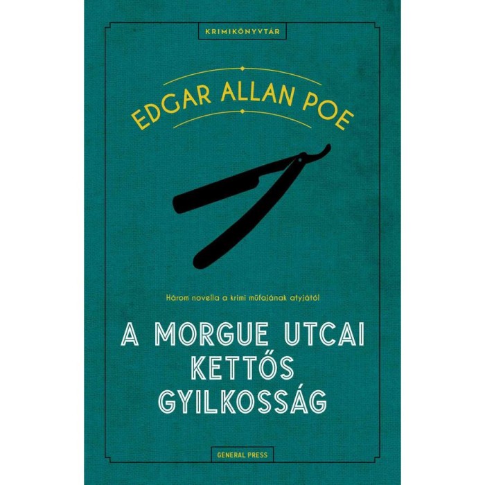 A Morgue utcai kettős gyilkoss&aacute;g - Edgar Allan Poe