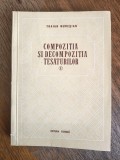 Compozitia si decompozitia tesaturilor - Traian Muresian / R7P3F