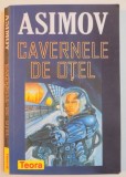 CAVERNELE DE OTEL de ASIMOV , 2003