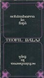 (autograf) Schimbarea la fata - Teofil Balaj