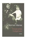 Intoarcerea huliganului (editie noua)