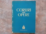 Coruri Din Opere - Partituri - George Derieteanu, 1962