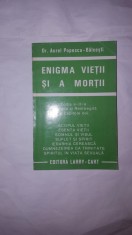 ENIGMA VIETII SI A MORTII 409PAGINI= AUREL POPESCU BALCESTI foto