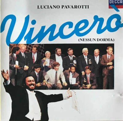 CD Luciano Pavarotti &amp;ndash; Vincer&amp;ograve; (Nessun Dorma) (EX) foto