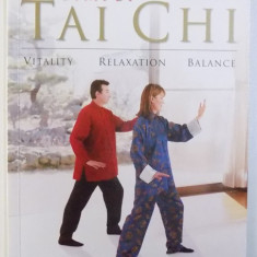 SIMPLY TAI CHI -VITALITY , RELAXATION , BALANCE by GRAHAM BRYANT &amp, LORRAINE JAMES , 2006