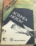 LITR14 0442 Literatura -Elena Ionescu - actiunea Nicrom
