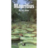Mauritius - Az ősi &aacute;lom - Szeredi Istv&aacute;n