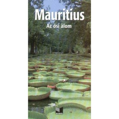 Mauritius - Az ősi &amp;aacute;lom - Szeredi Istv&amp;aacute;n foto