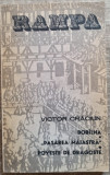 Bobalna; Pasarea Maiastra; Poveste de dragoste - Victor Craciun/ dedicatie autor, Tudor Arghezi