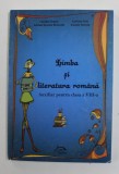 LIMBA SI LITERATURA ROMANA , AUXILIAR PENTRU CLASA A VIII -A de CLAUDIU TOPAN ...AMALIA GURZAU , 2012