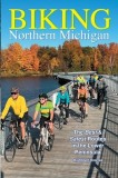Biking Northern Michigan - The Best &amp;amp; Safest Routes in the Lower Peninsula
