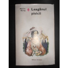 Maurice Baring - Leaganul pisicii (1978, editie cartonata)