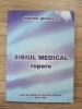 Marius Ghinescu - Sibiul medical. Repere