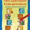 Mein superstarker Kindergartenblock. Suchr&auml;tsel und Konzentrationsspiele