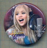 Y 1191 INSIGNA - HANNAH MONTANA - PENTRU COLECTIONARI