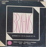 Disc vinil, LP. Simfonia Nr. 3 In Fa Major, Op. 90-JOHANNES BRAHMS, Clasica