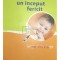 Anastasia Lyra - Relatii de tandrete. Un inceput fericit (Editia: 2010)