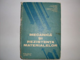 Mecanica Si Rezistenta Materialelor - Colectiv ,552047
