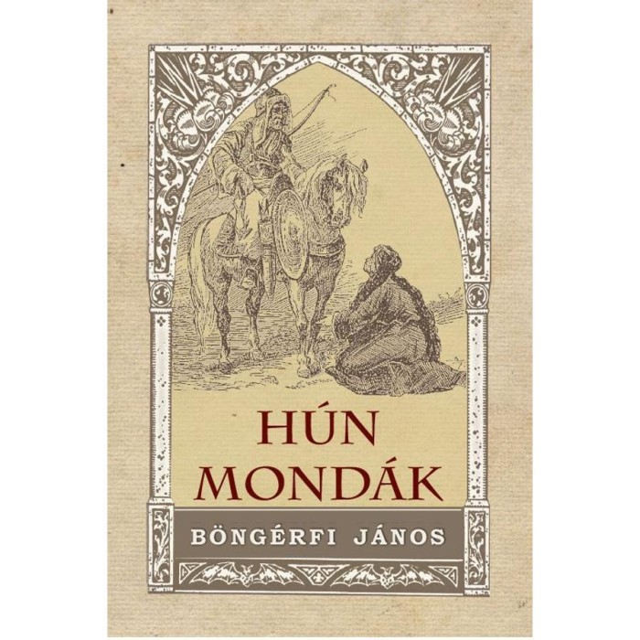 H&uacute;n mond&aacute;k - B&ouml;ng&eacute;rfi J&aacute;nos