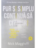 Nick Maggiulli - Pur si simplu continua sa cumperi (Editia: 2023)