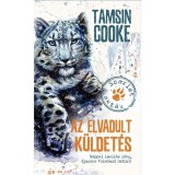 Az elvadult k&uuml;ldet&eacute;s - Scarlet-akt&aacute;k - Nappal iskol&aacute;s l&aacute;ny, &eacute;jszaka falm&aacute;sz&oacute; bet&ouml;rő - Tamsin Cooke