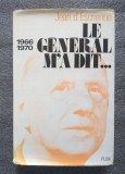 Jean d&#039;Escrienne - Le general m&#039;a dit... 1966-1970