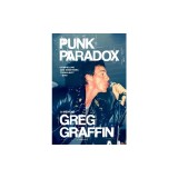 Punk Paradox: A Memoir
