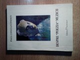 Cumpara ieftin Paul Constantinescu - Despre &quot;poezia&quot; muzicii (Editura Premier 2004) - autograf