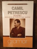 CAMIL PETRESCU- TEATRU