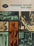 Enciclopedie Franceza. Texte Alese - Colectiv, Minerva 1976, Dictionar Rational Stiinte, Arte, Meserii, BPT, Filosofie