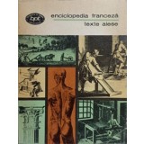ENCICLOPEDIE FRANCEZA. TEXTE ALESE-COLECTIV-285457