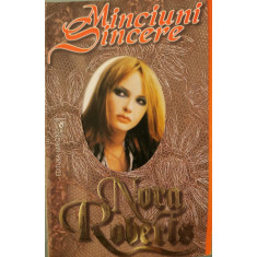 Minciuni sincere - Nora Roberts