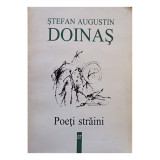 Stefan Augustin Doinas - Poeti straini (1997)