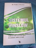 RARA Sistemul Kinslow - Calea ta catre succesul sigur ,&icirc;n sănătate, iubire si viață, Frank J. Kinslow