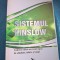 RARA Sistemul Kinslow - Calea ta catre succesul sigur ,&icirc;n sănătate, iubire si viață