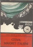 Romane Maigret italieni Rodolfo Marzano Editura Univers Colectia Enigma An 1973 Carti Clasice Colectionare