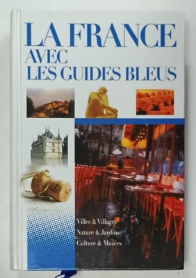 LA FRANCE AVEC LES GUIDES BLEUS 2002 foto
