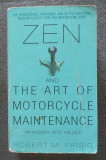 Robert M. Pirsig - Zen and The Art of Motorcycle Maintenance: An Inquiry Into Va