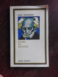 STUDII DE ESTETICA - ARTHUR SCHOPENHAUER