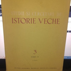 STUDII SI CERCETARI DE ISTORIE VECHE NR.3 , TOMUL 17/1966