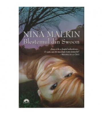 Nina Malkin - Blestemul din Swoon - 123621 foto