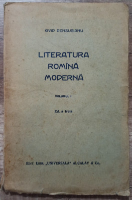 Literatura romana moderna - Ovid Densusianu// vol. 1, 1929 foto